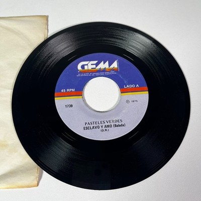 Pasteles Verdes - Esclavo Y Amo / Te Quiero - Te Espero 1975 Record 7'' Vinyl 45