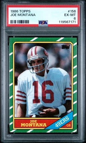 1986 TOPPS #156 JOE MONTANA PSA 6