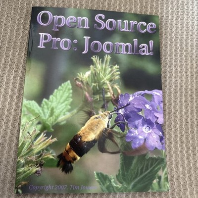 Open Source Pro: Joomla by Tim Jowers (2007, Perfect)