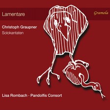 Christoph Graupner Christoph Graupner: Lamentare: Solokantaten (CD) Album