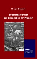 H. Von Bronsart | Zeugungswunder | Taschenbuch | Deutsch (2012) | 192 S.