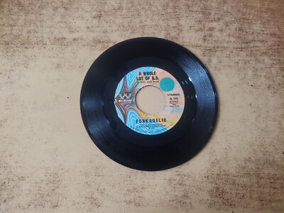 1970s EXCELLENT Funkadelic   Hit It And Quit It / A Whole Lot Of B.S. 198  45