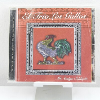 El Trio Los Gallos Mi Amigo Soldado CD RARE