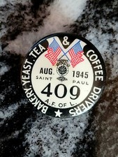 1945 Bakery Tea Coffee & Yeast Drivers Union Pinback Button A.F.of L. St.Paul Mn