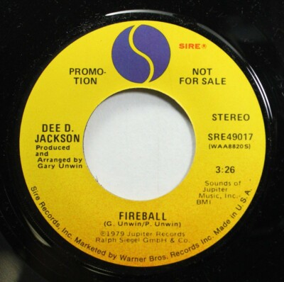 Soul 45 Dee D. Jackson - Fireball / Fireball On Jupiter Music, Inc.