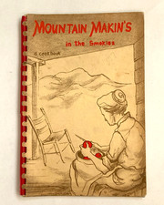 Mountain Makin's in the Smokies by Great Smoky Mountain Assoc. Cookbook SB 1957