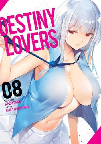 Kazutaka Destiny Lovers Vol. 8 (Tascabile) Destiny Lovers