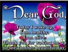 Dear God Today I Woke Up I Am Healthy I Am Alive Thank You MAGNET