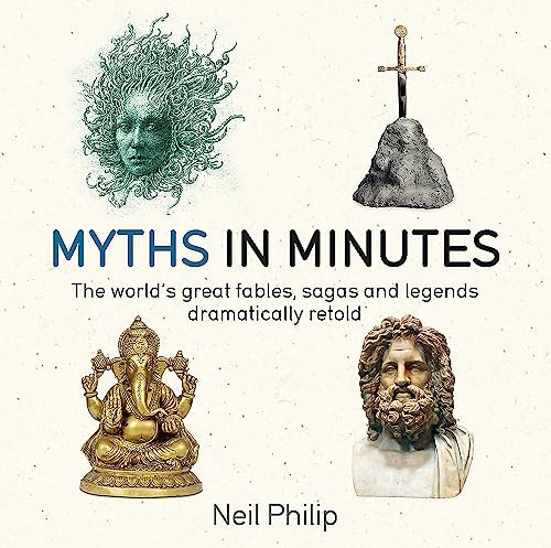 Myths in Minutes: The World's Great Fables, Sagas, and Legends Dramatically Retold - Image 4