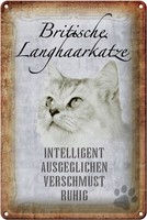 Schild Blech 20X30Cm - Made In Germany - Spruch Britische Langhaarkatze Metall D