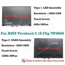 LCD Touch Screen Assembly Replacement For ASUS Vivobook S 16 Flip TP3604VA-WS51T