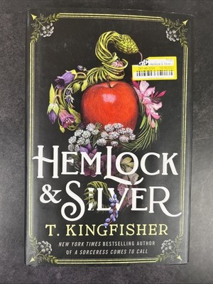 Hemlock and Silver by T. Kingfisher (2025, Hardcover)