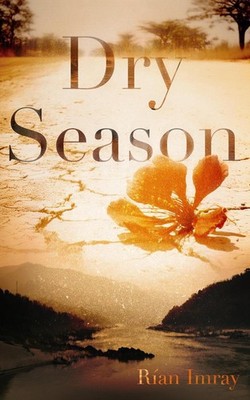 Dry Season by R?an Imray Paperback Book