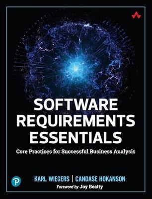 SOFTWARE REQUIREMENTS ESSENTIALS von Karl Wiegers (Taschenbuch) (9780138190286)