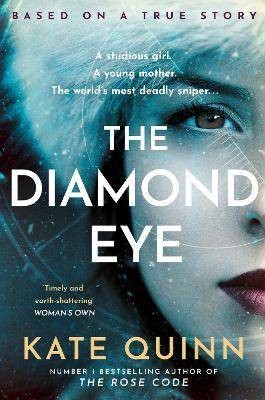 The Diamond Eye, Kate Quinn,  Paperback