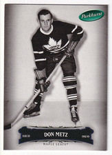 2006-07 PARKHURST HOCKEY- DON METZ TORONTO MAPLE LEAFS NO. 142 LEGEND!