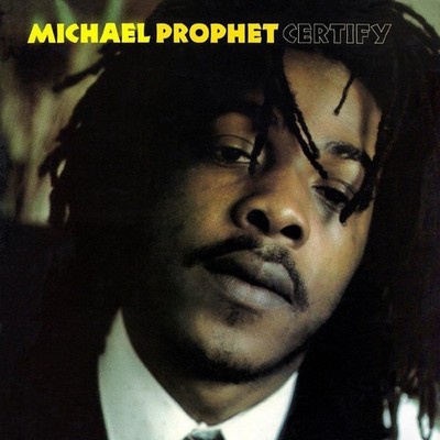 Michael Prophet - Certify - Cd