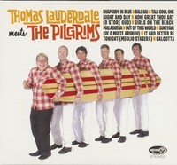 Thomas Lauderdale And The Pilgrims - Thomas Lauderdale Meets The Pilgrims (Cd...