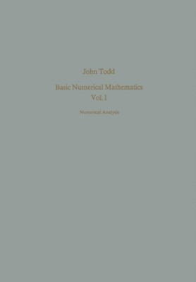 Todd - Basic Numerical Mathematics Vol. 1 numerische Analyse - Neu - J555z