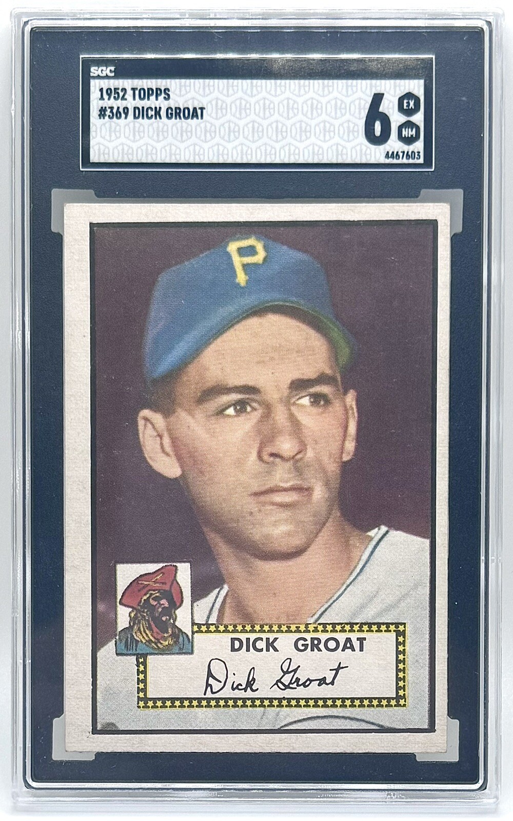 1952 Topps #369 Dick Groat Rookie Card SGC 6 EX-NM