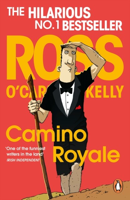 Camino Royale by Ross O'Carroll-Kelly (Paperback Book)