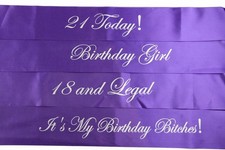Birthday Sash - Purple & Silver - 18th 21st - 18 And Legal - Girl - Bitches