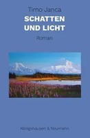 Timo Janca | Schatten Und Licht | Taschenbuch | Deutsch (2025) | Roman | 204 S.