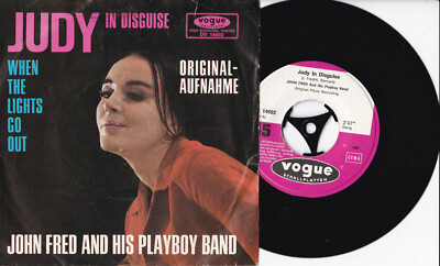John Fred And His Playboy Band -Judy In Disguise / When The Lights...- 7'' 45