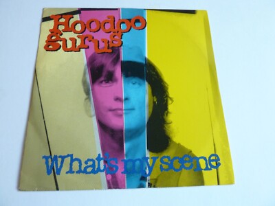 HOODOO GURUS WHAT'S MY SCENE 12'' SINGLE IN EXCELLENT CONDITION