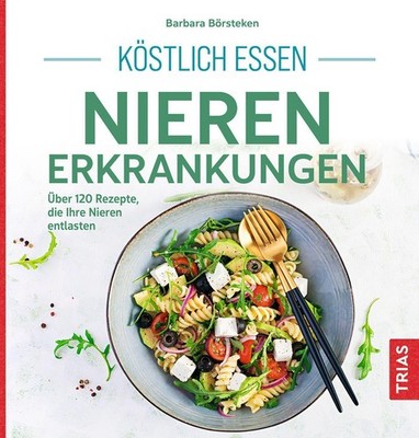 Barbara Börsteken Köstlich essen Nierenerkrankungen