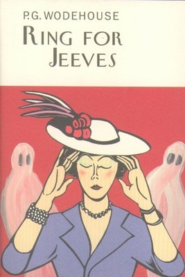 Ring For Jeeves by P.G. Wodehouse (Hardback Book)
