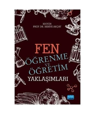 Fen Ö?renme ve Ö?retim Yakla??mlar?, Kolektif