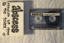 Abscess - Crawled Up From The Sewer US orig' private cassette 1995 DEATH TESTED