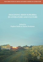 Imagining Irish Suburbia In Literature And Culture | Buch | 9783319964263