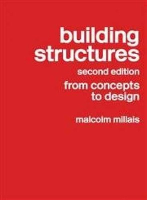 Building Structures: From Concepts - Paperback, by Millais Malcolm - Very Good j