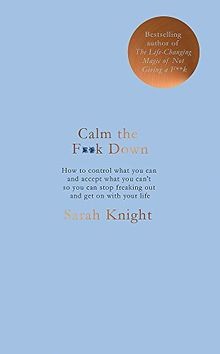 Calm the F**k Down: How to control what you can and ... | Buch | Zustand wie neu