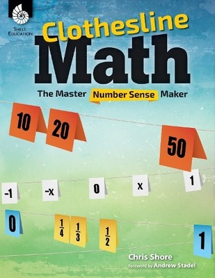 Chris Shore Clothesline Math: The Master Number Sense Maker (Taschenbuch)