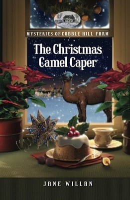 The Christmas Camel Caper (Mysteries of Cobble Hill Farm)