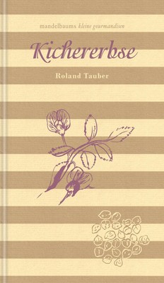 Kichererbse | Kleine Gourmandise Nr. 48 | Roland Tauber | Taschenbuch | 60 S.