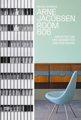 Arne Jacobsen. Room 606 | Michael Sheridan | Buch | 336 S. | Deutsch | 2023
