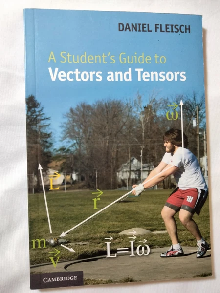 A Student's Guide to Vectors and Tensors Daniel Fleisch