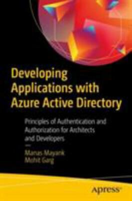 Developing Applications with Azure Active Directory: Principles of Authenticatio
