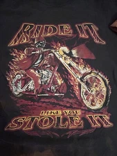 Ride It Like Your Stole It Motorcycle Tshirt Size XL Mc Bike Club