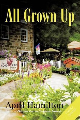 All Grown Up by April Hamilton (English) Paperback Book