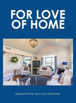 FOR LOVE OF HOME | Barbara Kutner (u. a.) | Buch | Englisch | 2023 | AuthorHouse