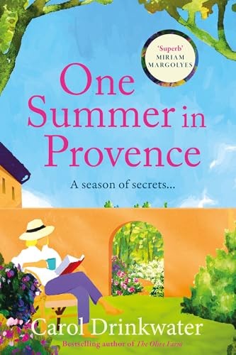 Carol Drinkwater Unisex Multicolor One Summer In Provence : 'Vines & Olives & Love A Superb - Image 6