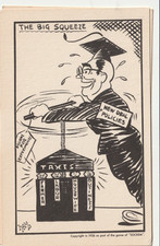 Vintage Postcard anti-New Deal Ad, The Big Squeeze, Franklin D. Roosevelt, 1936
