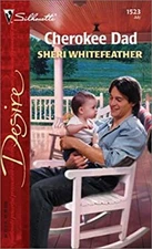 Cherokee Dad Mass Market Paperbound Sheri WhiteFeather