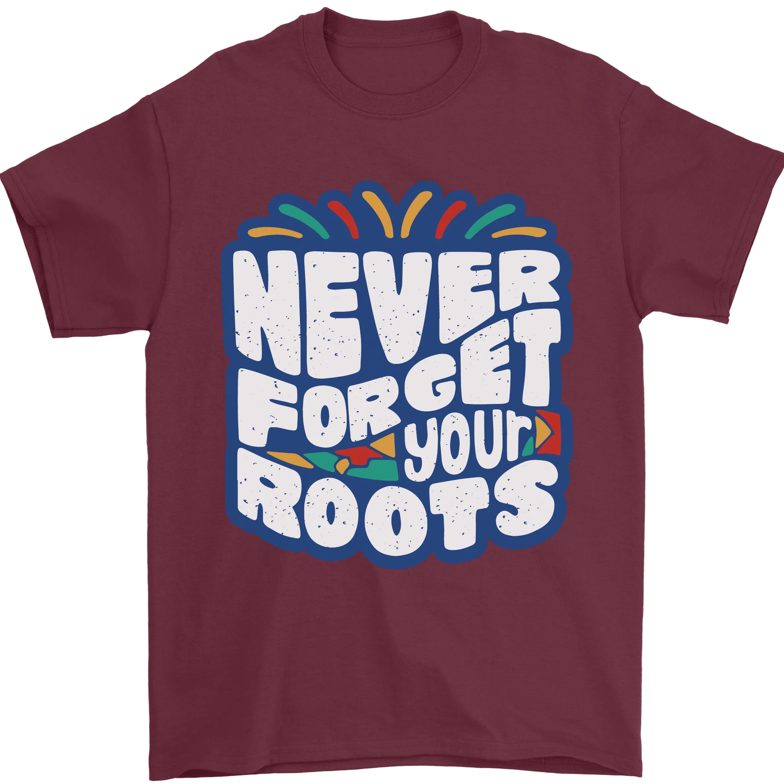 Never Forget Your Roots Africa Juneteenth Mens T-Shirt 100% Cotton