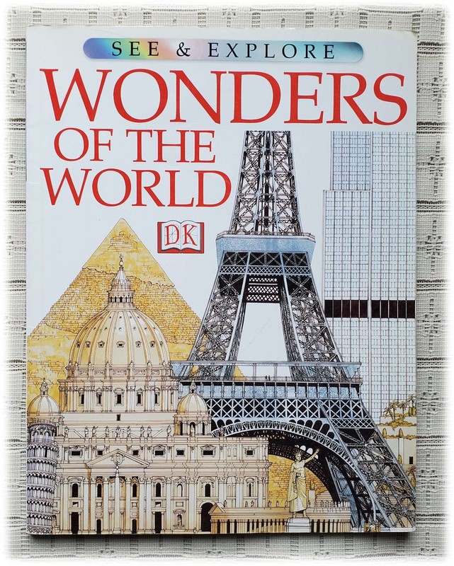 See & Explore - Wonders of The World - DK Publishing - Excellent!   -   11932